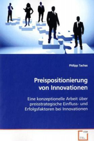 Kniha Preispositionierung von Innovationen Philipp Tachas