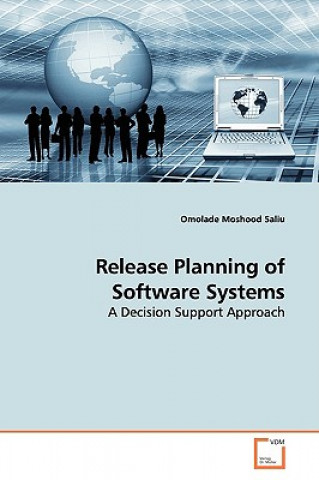 Buch Release Planning of Software Systems Omolade Moshood Saliu