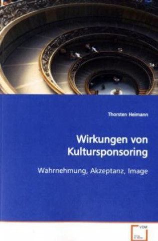 Book Wirkungen von Kultursponsoring Thorsten Heimann
