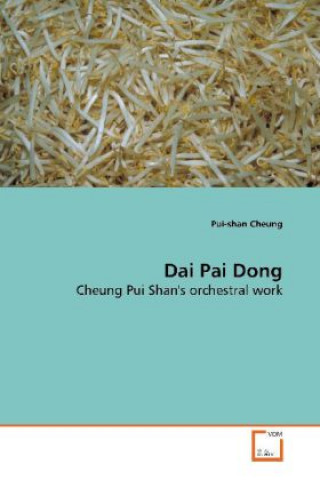 Kniha Dai Pai Dong Pui-Shan Cheung