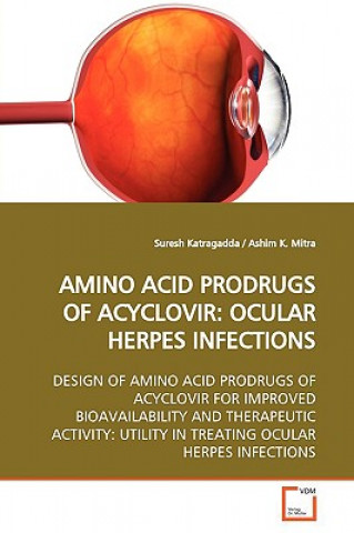 Carte Amino Acid Prodrugs of Acyclovir Suresh Katragadda