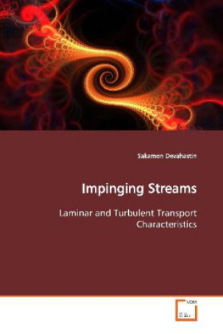 Kniha Impinging Streams Sakamon Devahastin