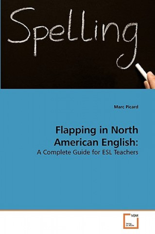 Knjiga Flapping in North American English Marc Picard