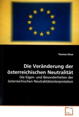 Carte Die Veränderung der österreichischen Neutralität Thomas Klose