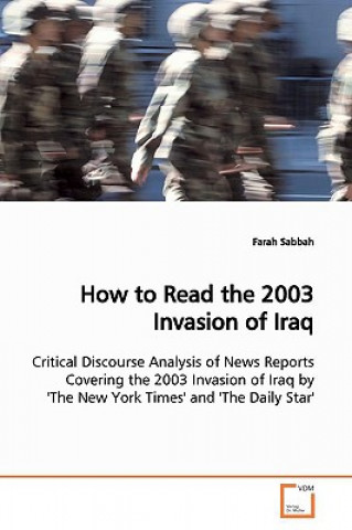 Livre How to Read the 2003 Invasion of Iraq Farah Sabbah