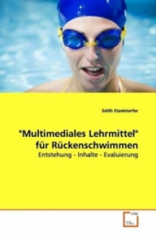 Könyv "Multimediales Lehrmittel" für Rückenschwimmen Edith Etzelstorfer