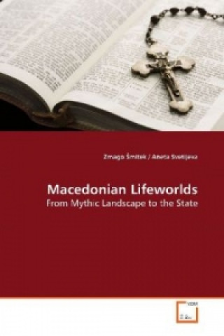 Könyv Macedonian Lifeworlds Zmago Mitek