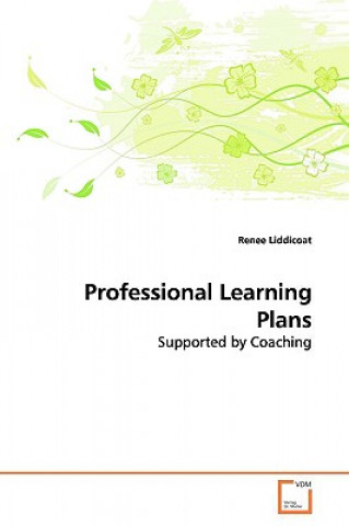 Книга Professional Learning Plans Renee Liddicoat