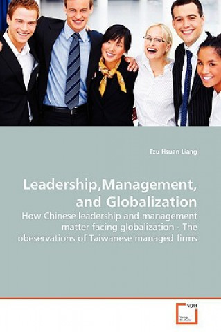 Book Leadership, Management, and Globalization Tzu Hsuan Liang