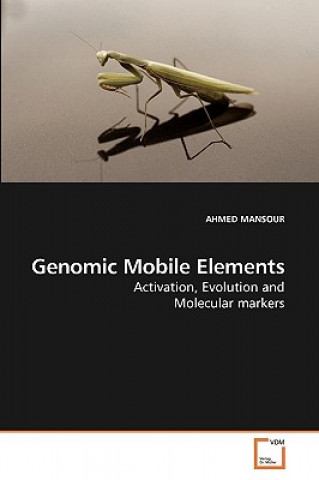 Книга Genomic Mobile Elements Ahmed Mansour