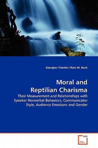 Kniha Moral and Reptilian Charisma Georgios Triantis