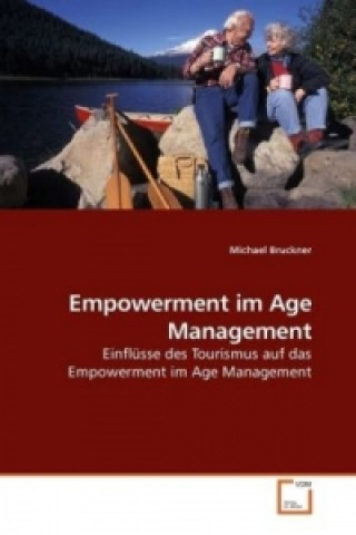 Buch Empowerment im Age Management Michael Bruckner