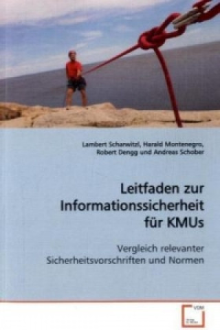 Kniha Leitfaden zur Informationssicherheit für KMUs Lambert Scharwitzl