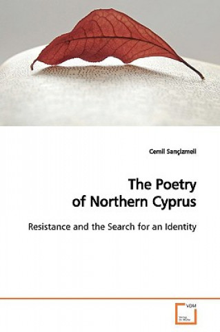 Książka Poetry of Northern Cyprus Cemil Sariçizmeli