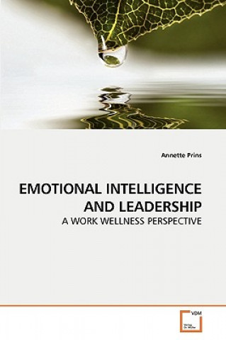 Kniha Emotional Intelligence and Leadership Annette Prins