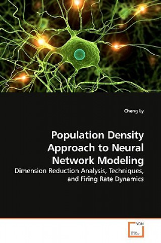 Book Population Density Approach to Neural Network Modeling Cheng Ly