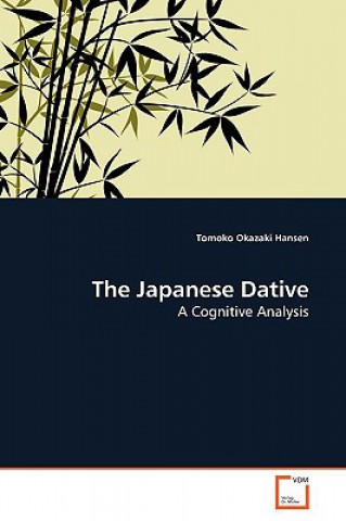 Książka Japanese Dative Tomoko Okazaki Hansen