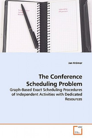 Książka Conference Scheduling Problem Jan Krämer