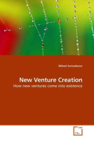 Kniha New Venture Creation Mikael Samuelsson
