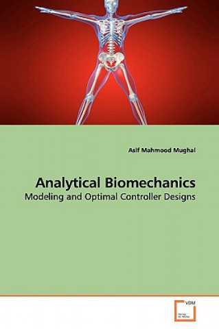 Książka Analytical Biomechanics Asif Mahmood Mughal