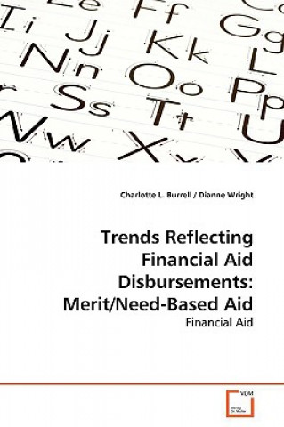 Kniha Trends Reflecting Financial Aid Disbursements Charlotte L. Burrell