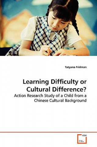 Книга Learning Difficulty or Cultural Difference? Tatyana Fridman