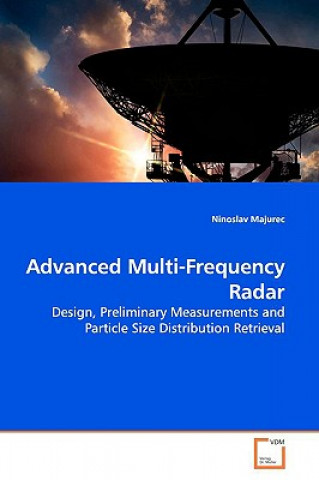 Kniha Advanced Multi-Frequency Radar Ninoslav Majurec