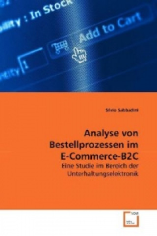 Βιβλίο Analyse von Bestellprozessen im E-Commerce-B2C Silvio Sabbadini