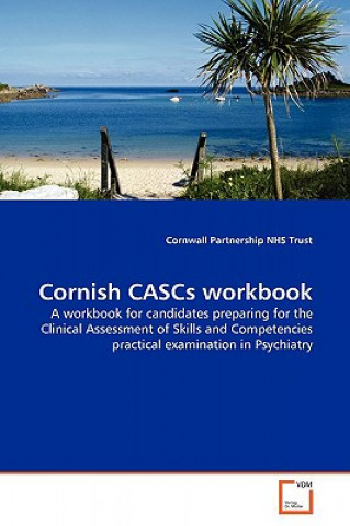 Buch Cornish CASCs workbook Cornwall Partnership Nhs Trust