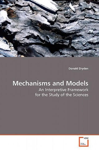 Kniha Mechanisms and Models Donald Dryden