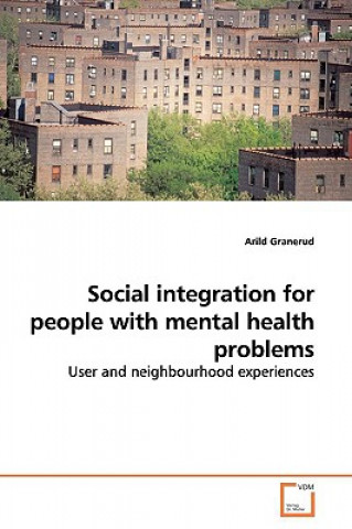 Buch Social integration for people with mental health problems Arild Granerud