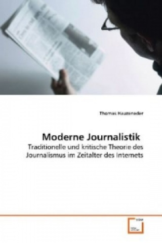 Knjiga Moderne Journalistik Thomas Hauzeneder