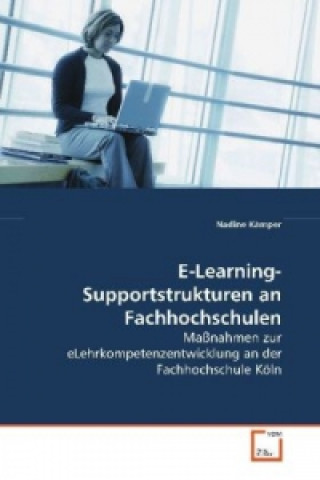 Carte E-Learning-Supportstrukturen an Fachhochschulen Nadine Kämper