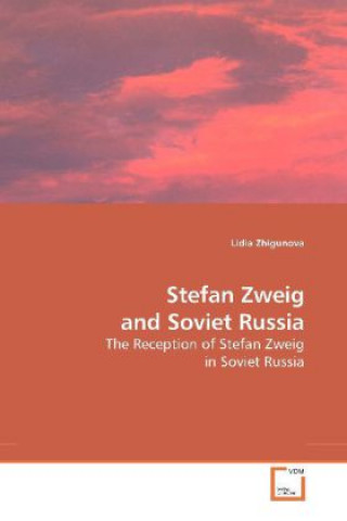 Libro Stefan Zweig and Soviet Russia Lidia Zhigunova