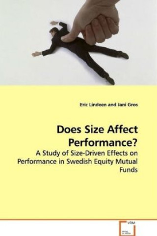 Könyv Does Size Affect Performance? Eric Lindeen