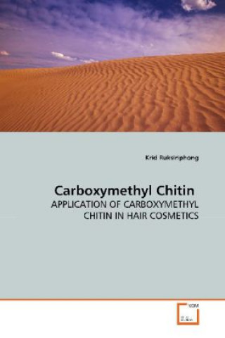 Kniha Carboxymethyl Chitin Krid Ruksiriphong