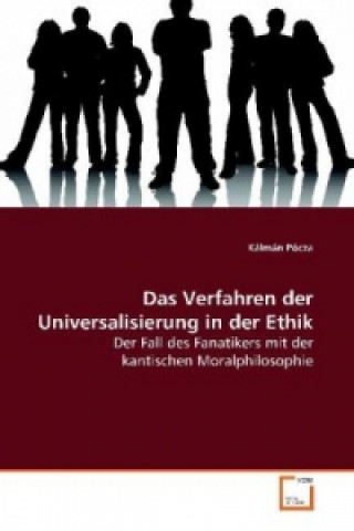 Buch Das Verfahren der Universalisierung in der Ethik Kálmán Pócza