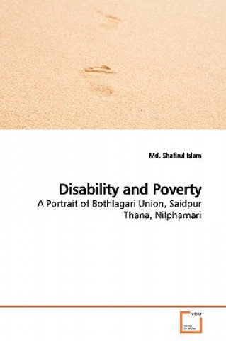 Kniha Disability and Poverty Shafirul Islam