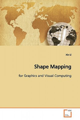 Kniha Shape Mapping Xin Li