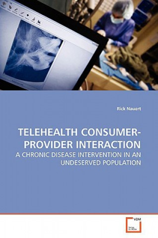 Buch Telehealth Consumer-Provider Interaction Rick Nauert