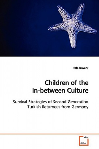 Kniha Children of the In-between Culture Hale Unverir