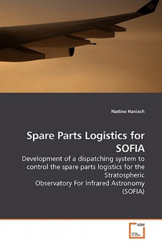 Livro Spare Parts Logistics for SOFIA Nadine Hanisch