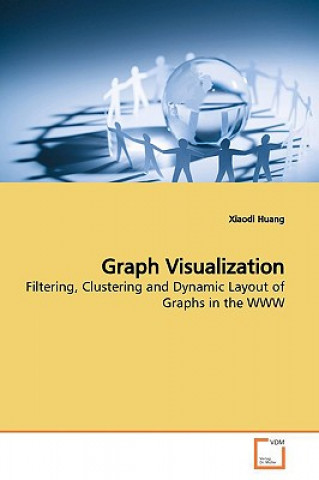 Knjiga Graph Visualization Xiaodi Huang