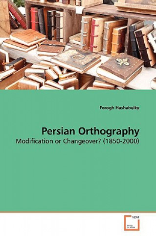 Buch Persian Orthography Forogh Hashabeiky