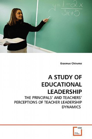 Könyv Study of Educational Leadership Erasmus Chirume