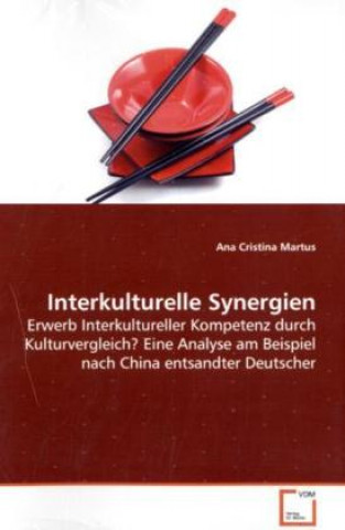 Книга Interkulturelle Synergien Ana Cristina Martus