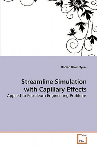 Knjiga Streamline Simulation with Capillary Effects Roman Berenblyum