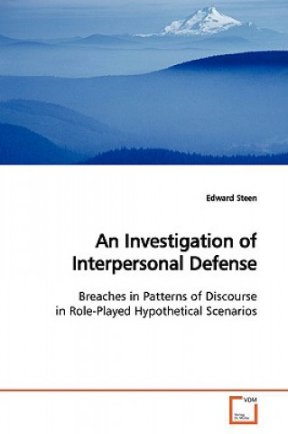 Книга Investigation of Interpersonal Defense Edward Steen