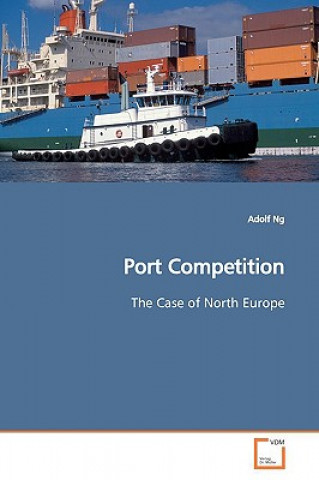 Könyv Port Competition Adolf Ng