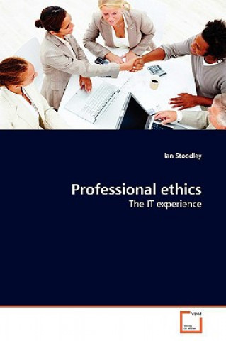 Könyv Professional ethics Ian Stoodley